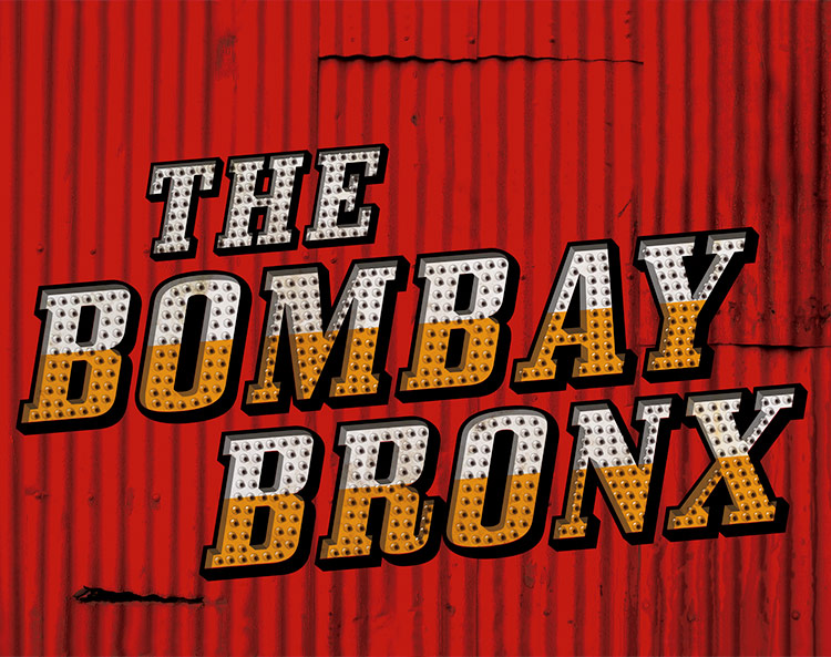 THE BOMBAY BRONX